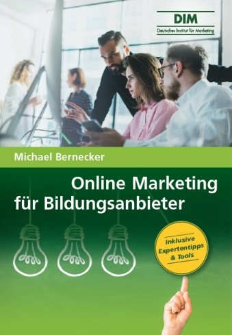 Online Marketing f&uuml;r Bildungsanbieter